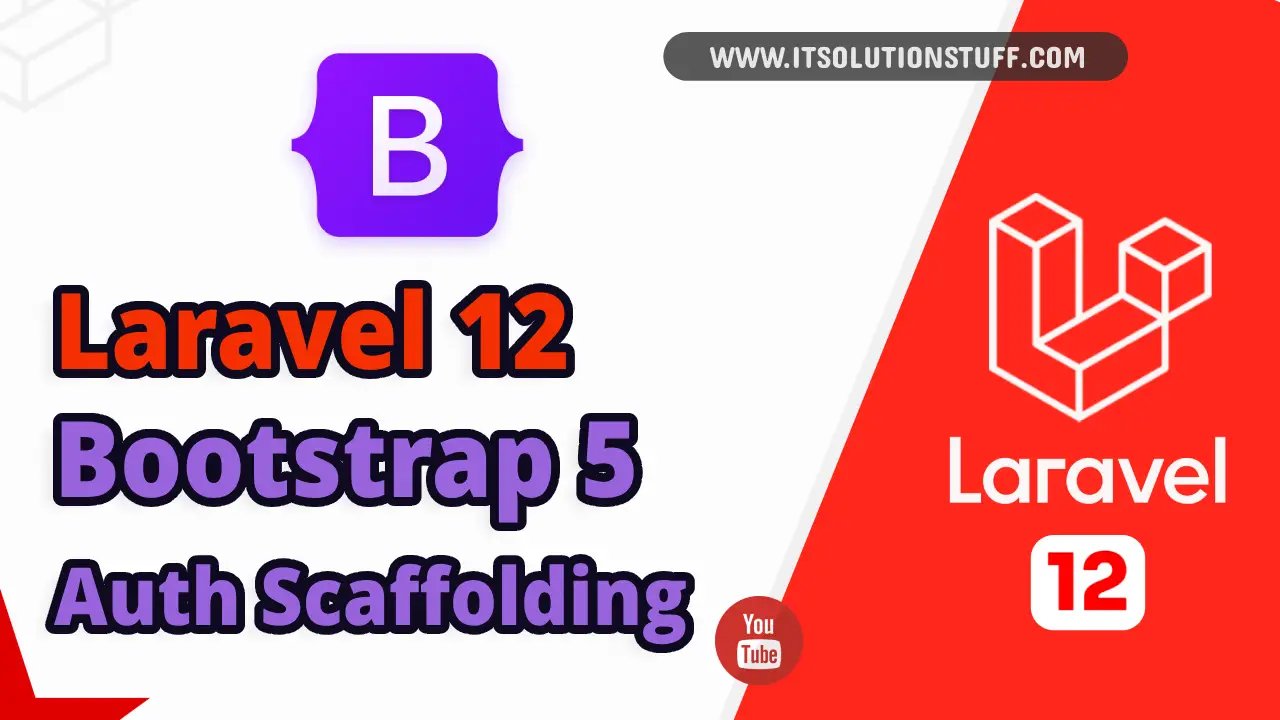 laravel 12 bootstrap auth