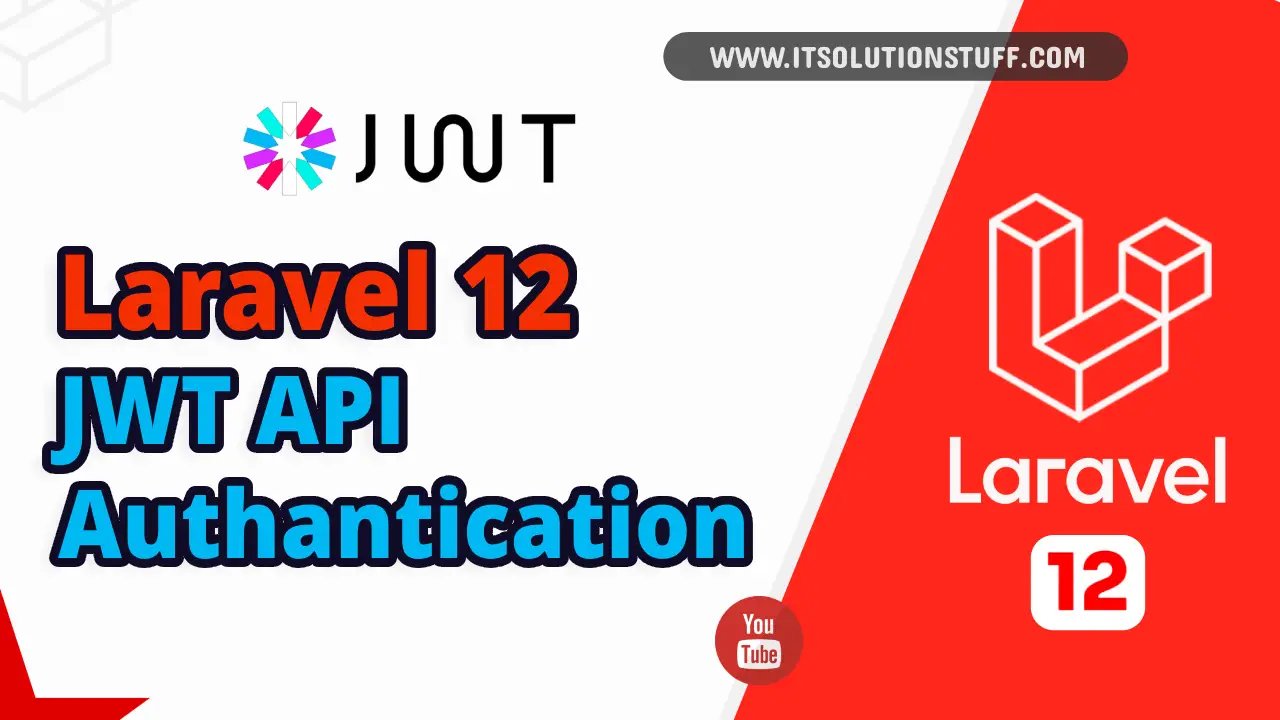 laravel 12 JWT authentication