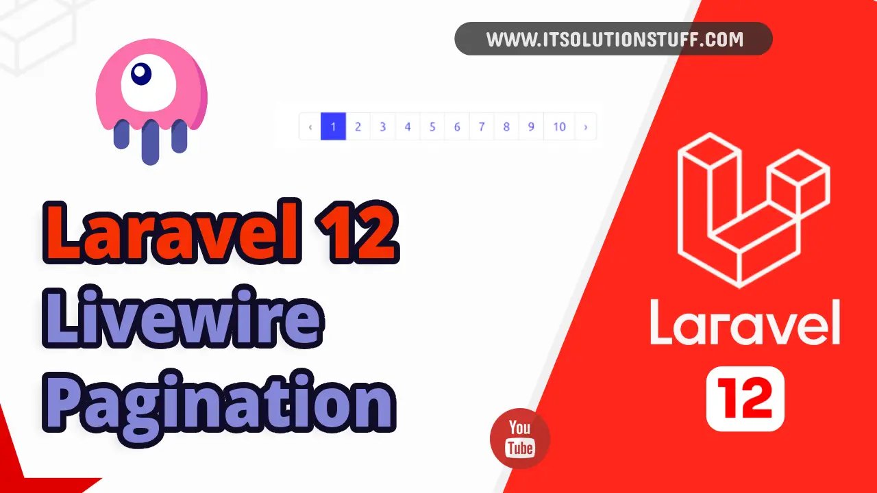 laravel 12 livewire pagination example